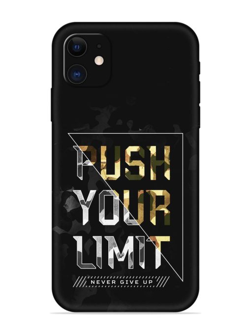 Push Your Limits Embossed Soft Silicone Case for Apple Iphone 11 Edge Zapvi