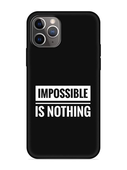 Impossible Is Nothing Embossed Soft Silicone Case for Apple Iphone 11 Pro Max Edge Zapvi