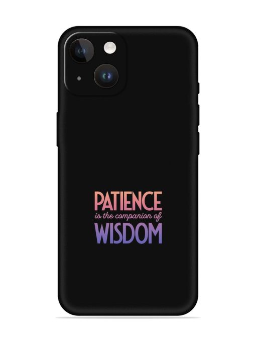 Patience Is The Embossed Soft Silicone Case for Apple Iphone 14 Edge Zapvi