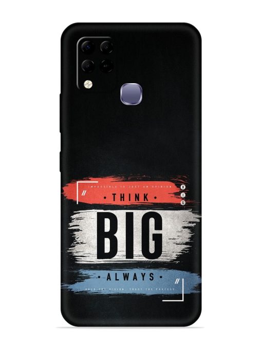 Think Big Always Embossed Soft Silicone Case for Infinix Hot 10S Edge Zapvi