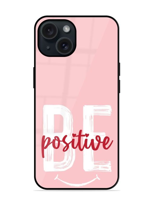 Be Positive Slogan Glossy Metal TPU Case Edge Zapvi