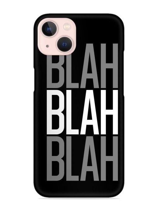 Blah Blah Blah Wallpaper Snap Case for Apple Iphone 14 Edge Zapvi