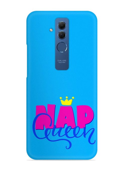 Nap Queen Quote Snap Case for Honor Mate 20 Lite Edge Zapvi