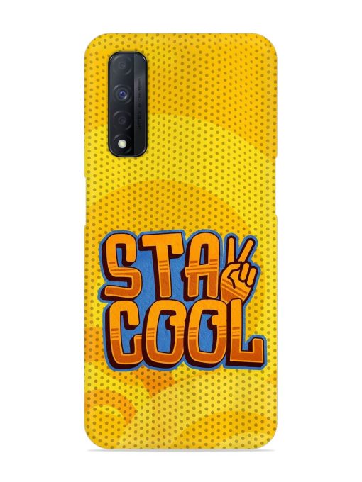 Stay Cool Snap Case for Realme Narzo 30 (4G) Edge Zapvi