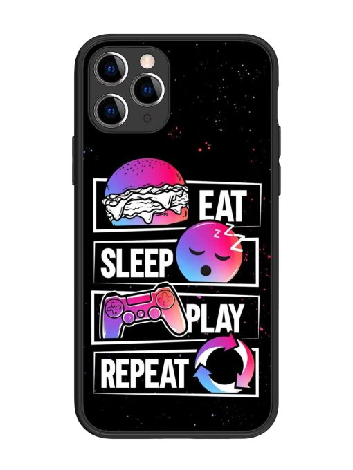 Eat Sleep Play Repeat Glossy Metal Phone Cover for Apple Iphone 11 Pro Edge Zapvi