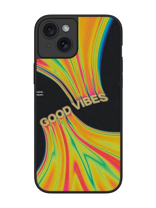 Good Vibes Glossy Metal Phone Cover for Apple Iphone 15 Plus Edge Zapvi