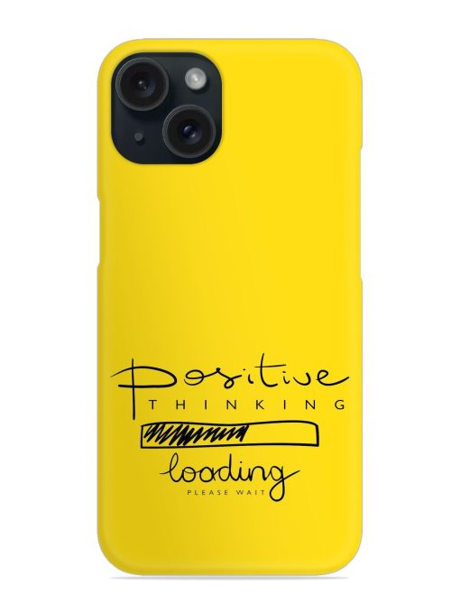 Positive Thinking Concept Snap Case Edge Zapvi