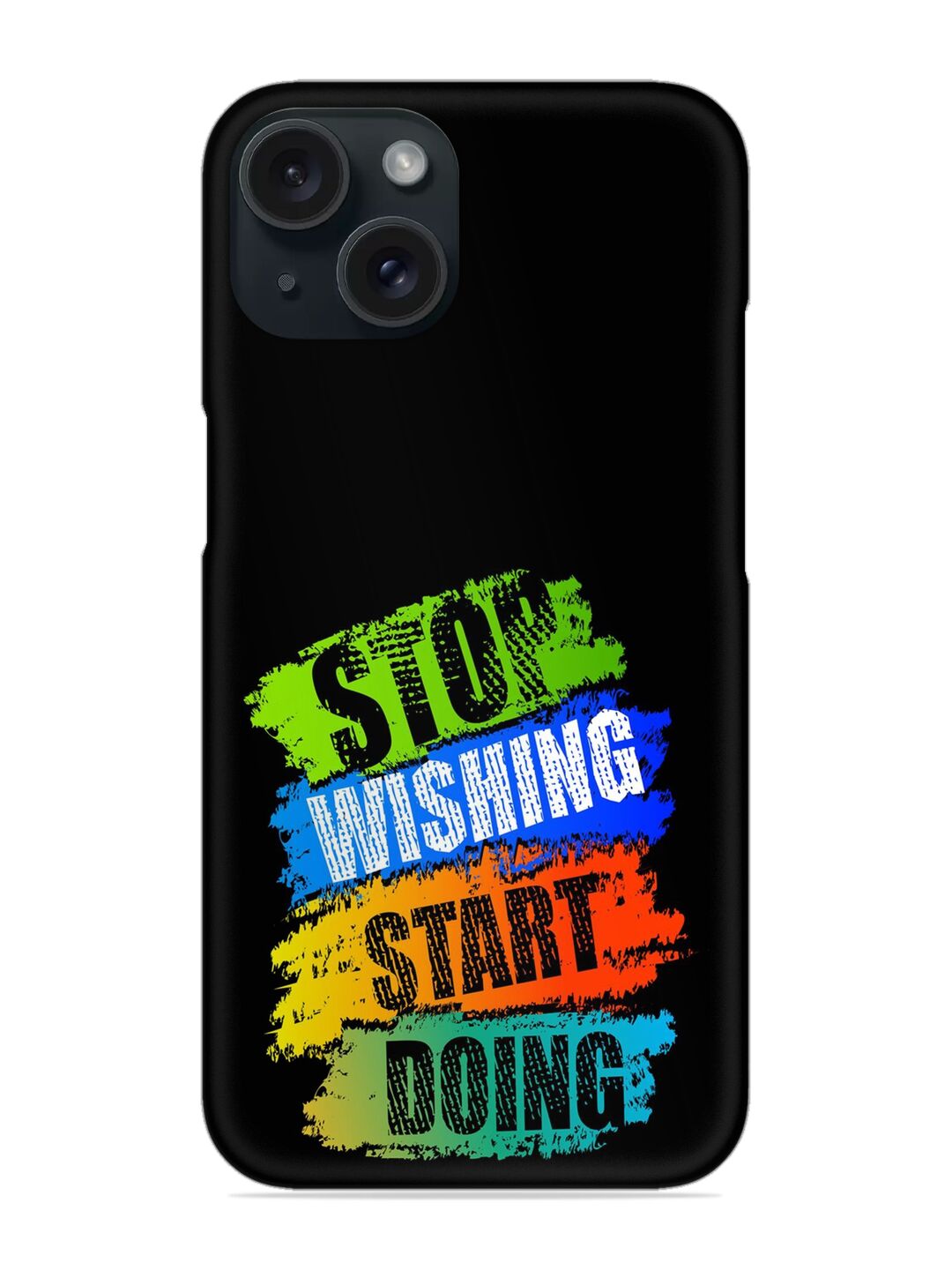 Stop Wishing Start Snap Case 1 Stop Wishing Start Snap Case Edge Zapvi
