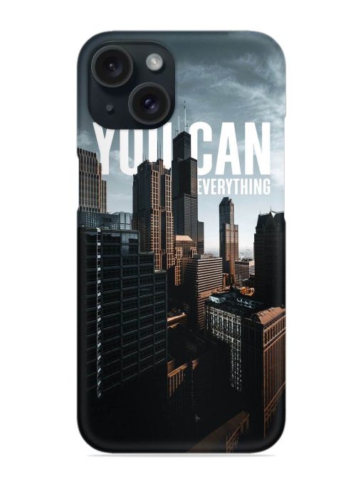 You Can Everything Snap Case Edge Zapvi