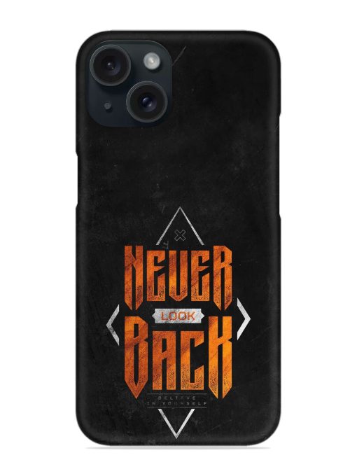 Never Look Back Snap Case Edge Zapvi